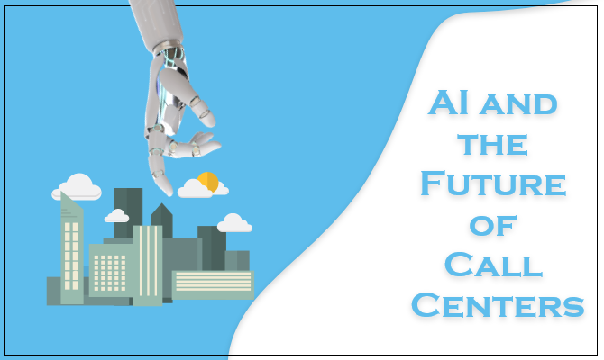 ai the future of call centers