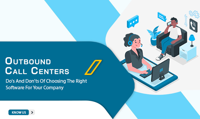 Outbound call center software for your company